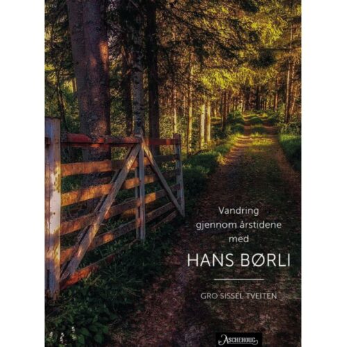 Småleverandører Vandring gjennom årstidene med Hans Børli